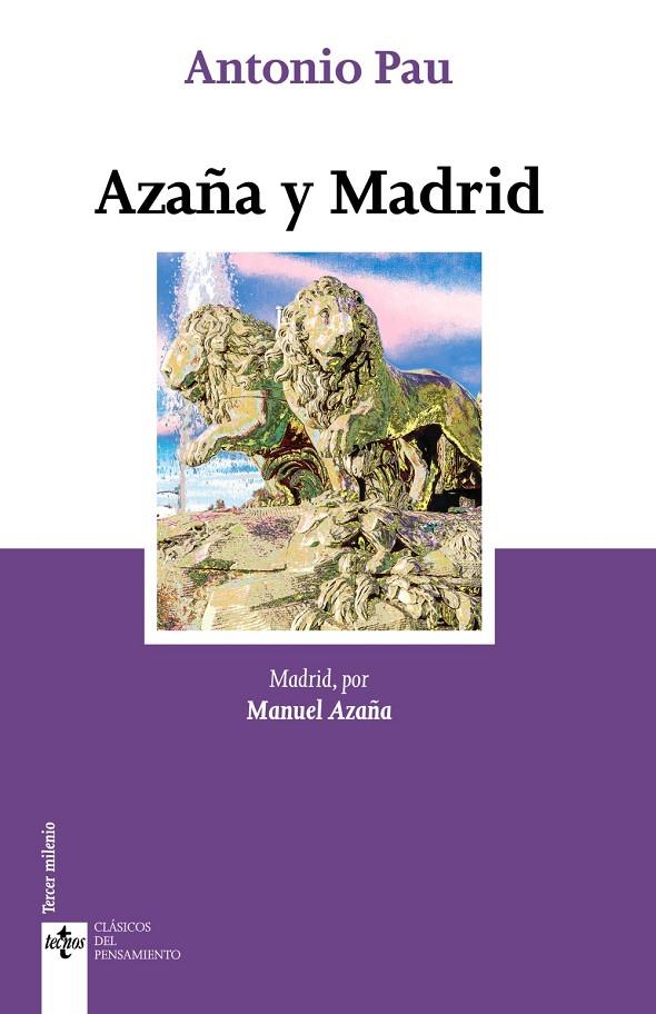AZAÑA Y MADRID | 9788430981229 | AZAÑA, MANUEL | Galatea Llibres | Librería online de Reus, Tarragona | Comprar libros en catalán y castellano online