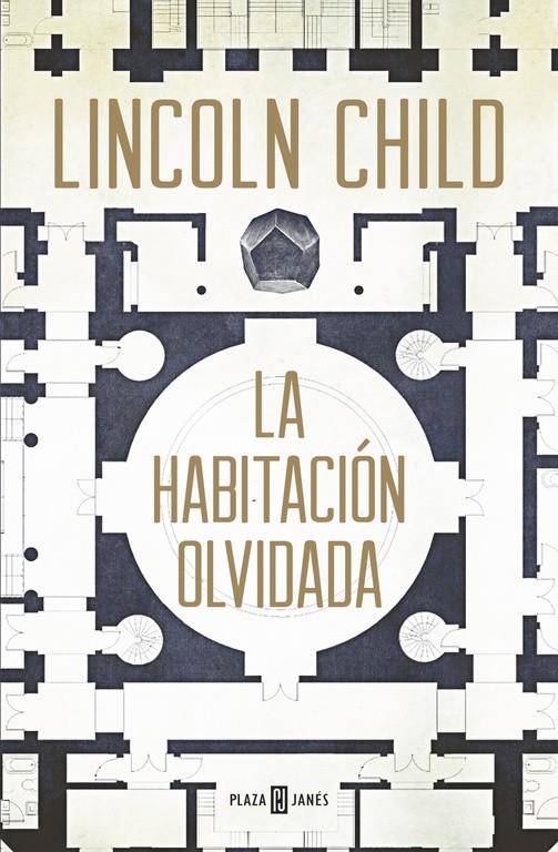 LA HABITACIÓN OLVIDADA (JEREMY LOGAN 4) | 9788401016745 | CHILD, LINCOLN | Galatea Llibres | Llibreria online de Reus, Tarragona | Comprar llibres en català i castellà online