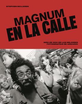 MAGNUM EN LA CALLE | 9788418075346 | MCLAREN, STEPHEN | Galatea Llibres | Llibreria online de Reus, Tarragona | Comprar llibres en català i castellà online