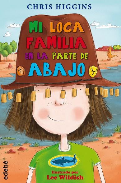 MI LOCA FAMILIA EN LA PARTE DE ABAJO  | 9788468334912 | HIGGINS, CHRIS  | Galatea Llibres | Llibreria online de Reus, Tarragona | Comprar llibres en català i castellà online