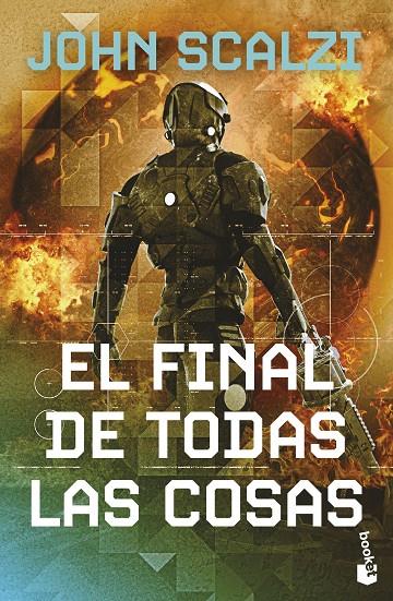 EL FINAL DE TODAS LAS COSAS (LA VIEJA GUARDIA 6) | 9788445018040 | SCALZI, JOHN | Galatea Llibres | Llibreria online de Reus, Tarragona | Comprar llibres en català i castellà online