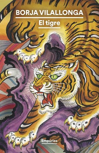 EL TIGRE | 9788419729538 | VILALLONGA GARCIA, BORJA | Galatea Llibres | Llibreria online de Reus, Tarragona | Comprar llibres en català i castellà online