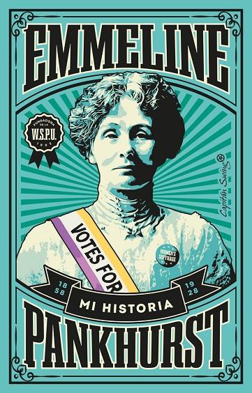 MI HISTORIA | 9788412457957 | PANKHURST, EMMELINE | Galatea Llibres | Llibreria online de Reus, Tarragona | Comprar llibres en català i castellà online