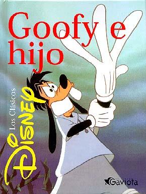 GOOFY E HIJO | 9788439284512 | WALT DISNEY COMPANY | Galatea Llibres | Llibreria online de Reus, Tarragona | Comprar llibres en català i castellà online