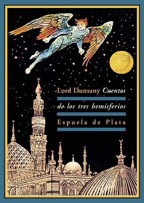 CUENTOS DE LOS TRES HEMISFERIOS | 9788415177234 | LORD DUNSANY | Galatea Llibres | Llibreria online de Reus, Tarragona | Comprar llibres en català i castellà online