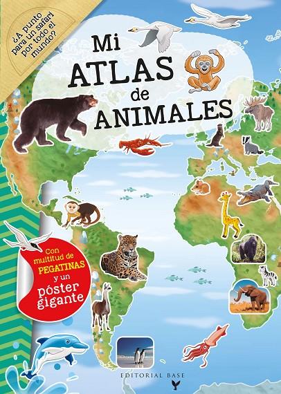 MI ATLAS DE ANIMALES | 9788418715204 | Galatea Llibres | Llibreria online de Reus, Tarragona | Comprar llibres en català i castellà online