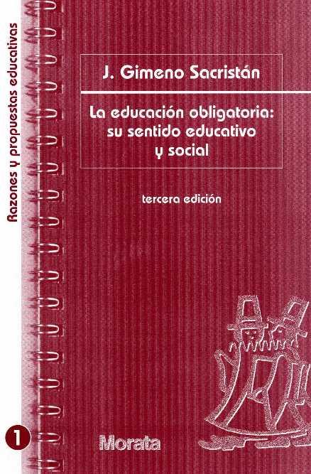 EDUCACION OBLIGATORIA, LA: SU SENTIDO EDUCATIVO Y SOCIAL | 9788471124456 | SACRISTAN, J. GIMENO | Galatea Llibres | Llibreria online de Reus, Tarragona | Comprar llibres en català i castellà online