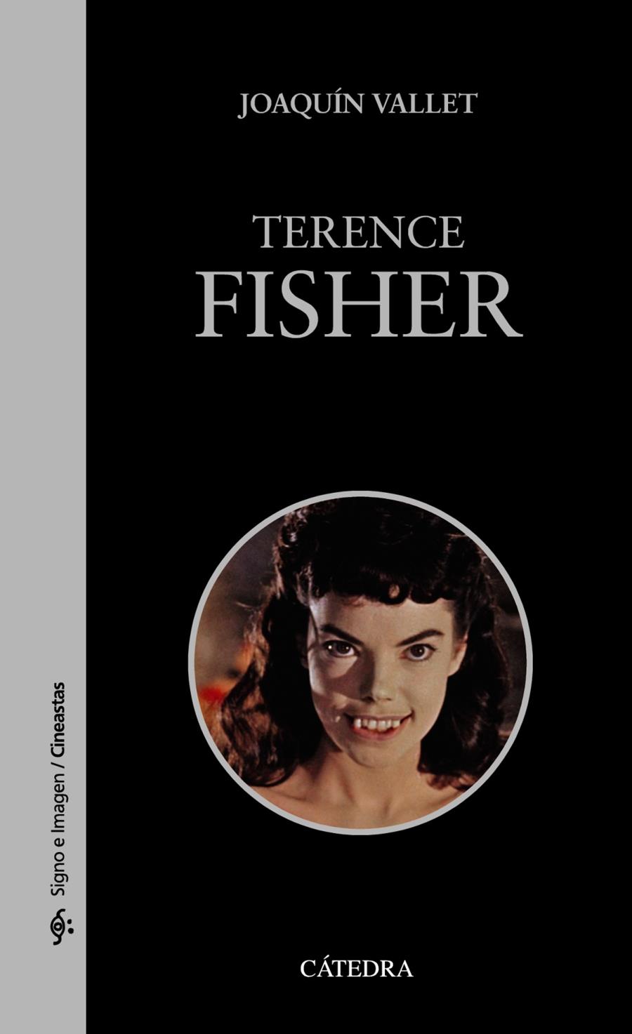 TERENCE FISHER | 9788437631646 | VALLET RODRIGO, JOAQUÍN | Galatea Llibres | Llibreria online de Reus, Tarragona | Comprar llibres en català i castellà online