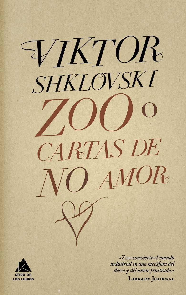 ZOO O CARTAS DE NO AMOR | 9788493780913 | SHKLOVSKI, VIKTOR | Galatea Llibres | Librería online de Reus, Tarragona | Comprar libros en catalán y castellano online