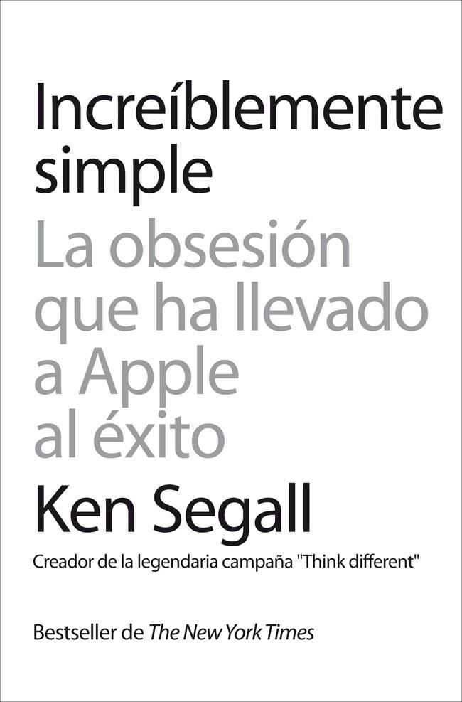 INCREÍBLEMENTE SIMPLE | 9788498752120 | SEGALL, KEN | Galatea Llibres | Llibreria online de Reus, Tarragona | Comprar llibres en català i castellà online