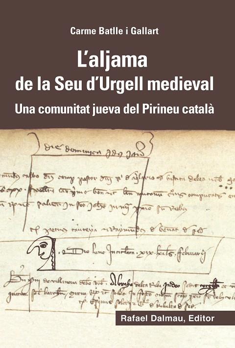 L'ALJAMA DE LA SEU D'URGELL MEDIEVAL | 9788423208180 | BATLLE, CARME | Galatea Llibres | Librería online de Reus, Tarragona | Comprar libros en catalán y castellano online