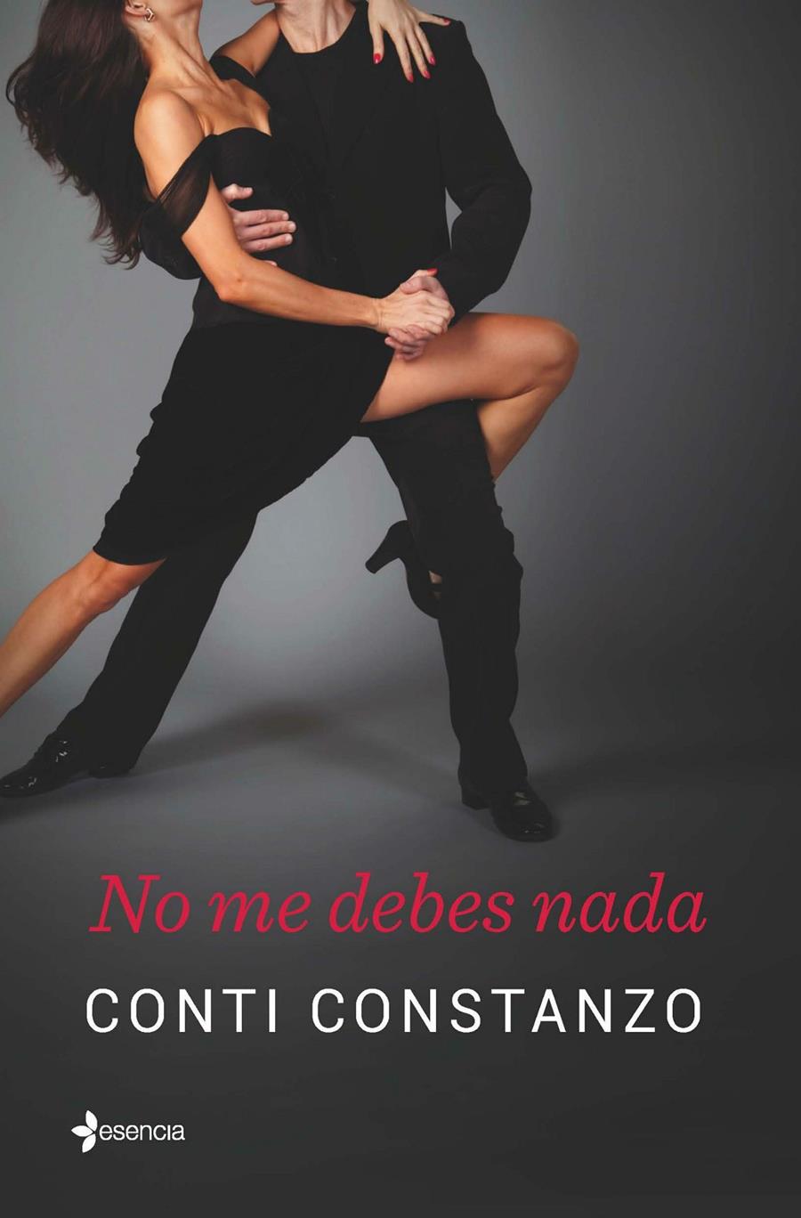 NO ME DEBES NADA | 9788408138709 | CONSTANZO, CONTI | Galatea Llibres | Llibreria online de Reus, Tarragona | Comprar llibres en català i castellà online