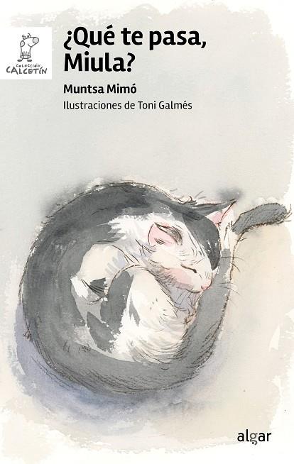 QUÉ TE PASA, MIULA? | 9788491427360 | MIMÓ, MUNTSA | Galatea Llibres | Llibreria online de Reus, Tarragona | Comprar llibres en català i castellà online