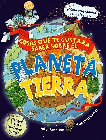 COSAS QUE TE GUSTARÁ SABER SOBRE EL PLANETA TIERRA | 9788468340845 | FARNDON, JOHN | Galatea Llibres | Llibreria online de Reus, Tarragona | Comprar llibres en català i castellà online