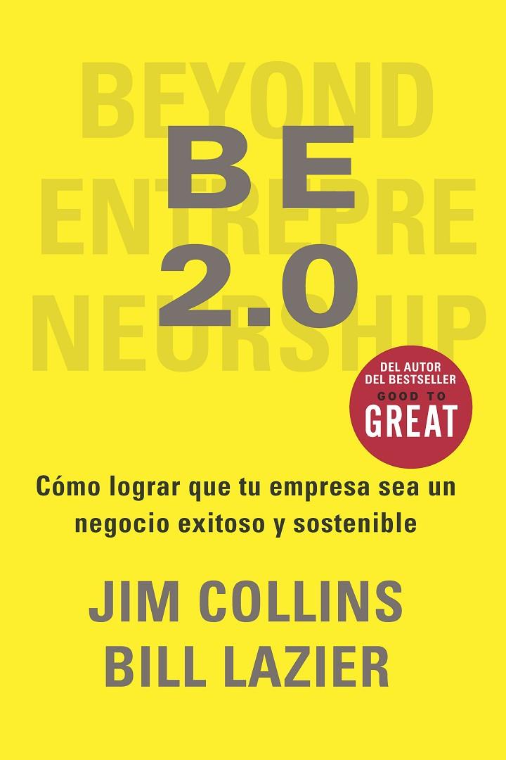 BE 2.0 | 9788417963965 | COLLINS, JIM/LAZIER, BILL | Galatea Llibres | Llibreria online de Reus, Tarragona | Comprar llibres en català i castellà online