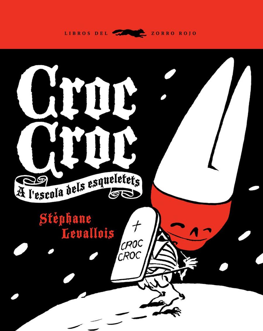 CROC CROC | 9788492412358 | LEVALLOIS, STEPHANE | Galatea Llibres | Llibreria online de Reus, Tarragona | Comprar llibres en català i castellà online