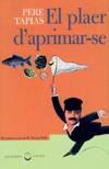 PLAER D'APRIMAR-SE, EL | 9788466400831 | TAPIAS, PERE | Galatea Llibres | Llibreria online de Reus, Tarragona | Comprar llibres en català i castellà online