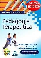 PEDAGOGIA TERAPEUTICA MODELOS RESUELTOS Y EXAMENES PRACT. | 9788466562256 | DONCEL CORDOBA, JUAN/DONCEL LAGUNA, YOLANDA | Galatea Llibres | Llibreria online de Reus, Tarragona | Comprar llibres en català i castellà online