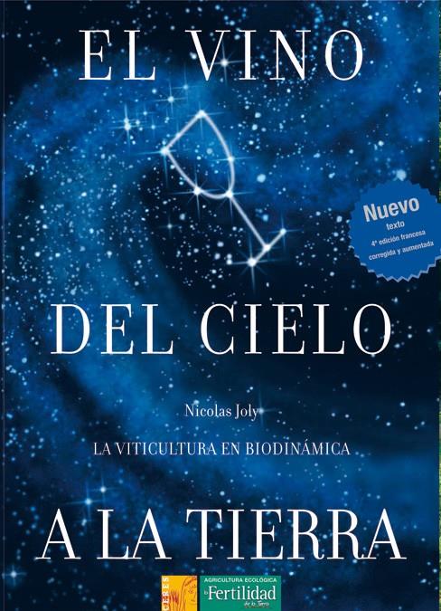 VINO DEL CIELO A LA TIERRA, EL | 9788493277963 | JOLY, NICOLAS | Galatea Llibres | Llibreria online de Reus, Tarragona | Comprar llibres en català i castellà online