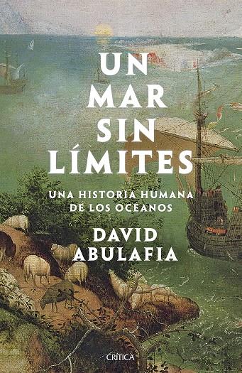 UN MAR SIN LÍMITES | 9788491993056 | ABULAFIA, DAVID | Galatea Llibres | Llibreria online de Reus, Tarragona | Comprar llibres en català i castellà online