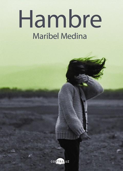 HAMBRE | 9788419822390 | MEDINA, MARIBEL | Galatea Llibres | Llibreria online de Reus, Tarragona | Comprar llibres en català i castellà online