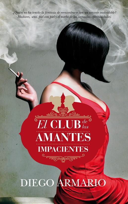 EL CLUB DE LAS AMANTES IMPACIENTES | 9788416002313 | ARMARIO LÓPEZ, DIEGO | Galatea Llibres | Librería online de Reus, Tarragona | Comprar libros en catalán y castellano online