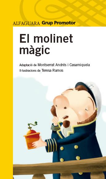 EL MOLINET MAGIC | 9788490479216 | Galatea Llibres | Llibreria online de Reus, Tarragona | Comprar llibres en català i castellà online