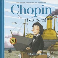 CHOPIN I ELS NENS (+CD) | 9788493694548 | OBIOLS, ANNA | Galatea Llibres | Librería online de Reus, Tarragona | Comprar libros en catalán y castellano online