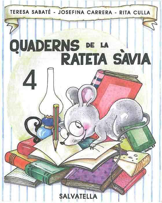 QUADERNS DE LA RATETA SAVIA Nº 4 | 9788472109162 | SABATE | Galatea Llibres | Llibreria online de Reus, Tarragona | Comprar llibres en català i castellà online