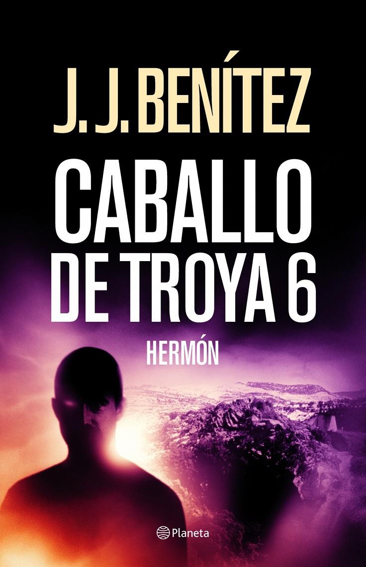 CABALLO DE TROYA 6 | 9788408027447 | BENITEZ, J.J. | Galatea Llibres | Llibreria online de Reus, Tarragona | Comprar llibres en català i castellà online