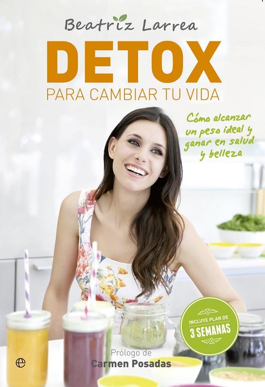 DETOX PARA CAMBIAR TU VIDA | 9788413848327 | LARREA, BEATRIZ | Galatea Llibres | Llibreria online de Reus, Tarragona | Comprar llibres en català i castellà online