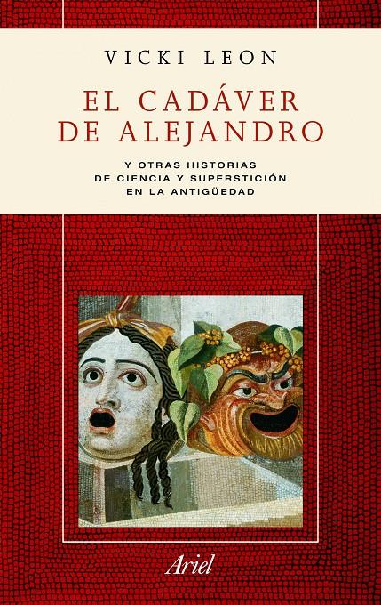 CADAVER DE ALEJANDRO, EL | 9788434413238 | LEON, VICKY | Galatea Llibres | Llibreria online de Reus, Tarragona | Comprar llibres en català i castellà online