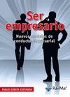 SER EMPRESARIO. NUEVOS MODELOS DE CONDUCTA EMPRESARIAL | 9788499640129 | ZURITA ESPINOSA, PABLO | Galatea Llibres | Llibreria online de Reus, Tarragona | Comprar llibres en català i castellà online