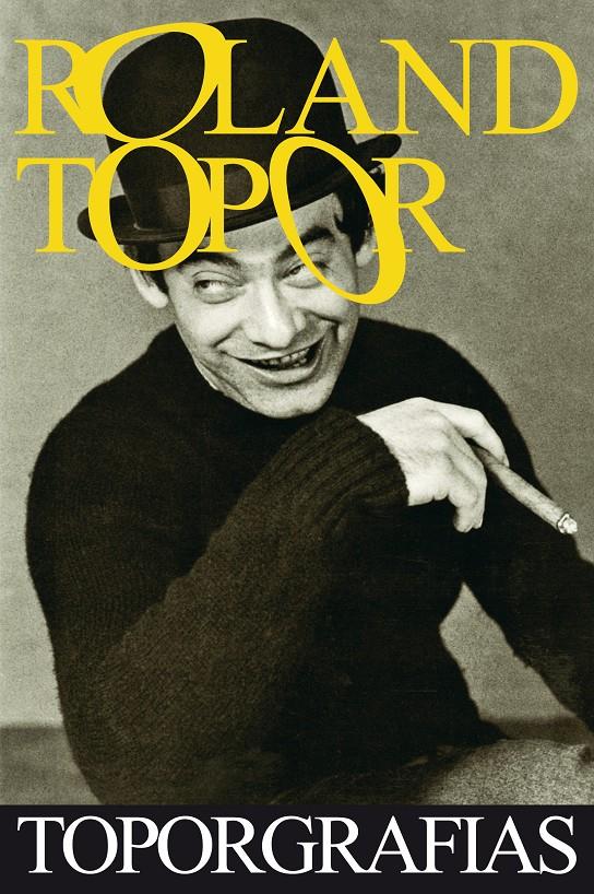 ROLAND TOPOR. TOPORGRAFIAS | 9788492724390 | VV.AA | Galatea Llibres | Llibreria online de Reus, Tarragona | Comprar llibres en català i castellà online