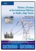 TÉCNICAS Y PROCESOS EN LAS INSTALACIONES ELÉCTRICAS EN MEDIA Y BAJA TENSIÓN | 9788497326636 | TOLEDANO GASCA ,JOSÉ LUIS SANZ SERRANO | Galatea Llibres | Llibreria online de Reus, Tarragona | Comprar llibres en català i castellà online