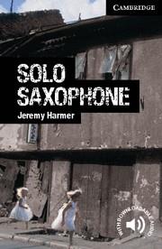 SOLO SAXOPHONE LEVEL 6 ADVANCED | 9780521182959 | HARMER, JEREMY/PROWSE, PHILIP | Galatea Llibres | Llibreria online de Reus, Tarragona | Comprar llibres en català i castellà online