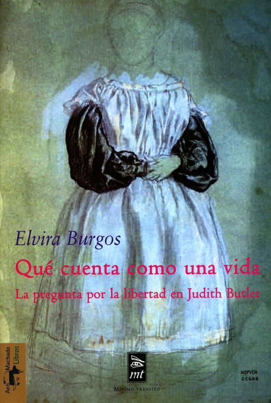 QUE CUENTA COMO UNA VIDA | 9788477747765 | BURGOS, ELVIRA | Galatea Llibres | Librería online de Reus, Tarragona | Comprar libros en catalán y castellano online