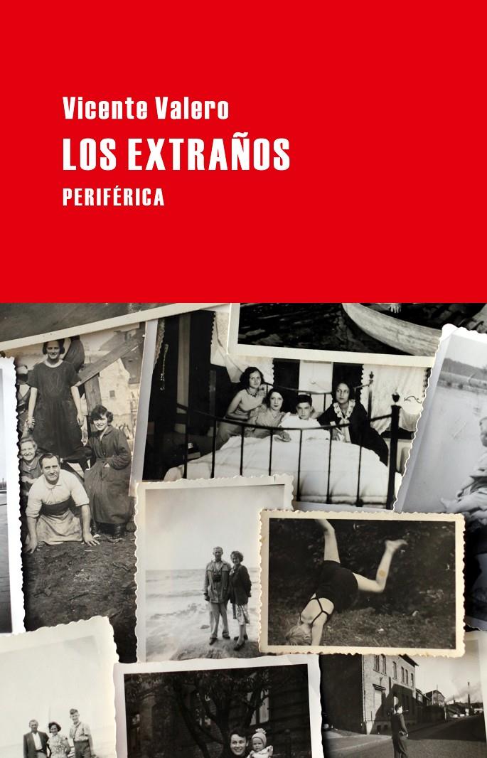 LOS EXTRAÑOS | 9788492865871 | VALERO, VICENTE | Galatea Llibres | Llibreria online de Reus, Tarragona | Comprar llibres en català i castellà online