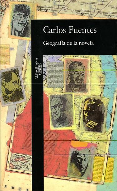 "GEOGRAFIA DE LA NOVELA ""FUERA DE COLECIÓN""" | 9788420481197 | CARLOS FUENTES | Galatea Llibres | Librería online de Reus, Tarragona | Comprar libros en catalán y castellano online