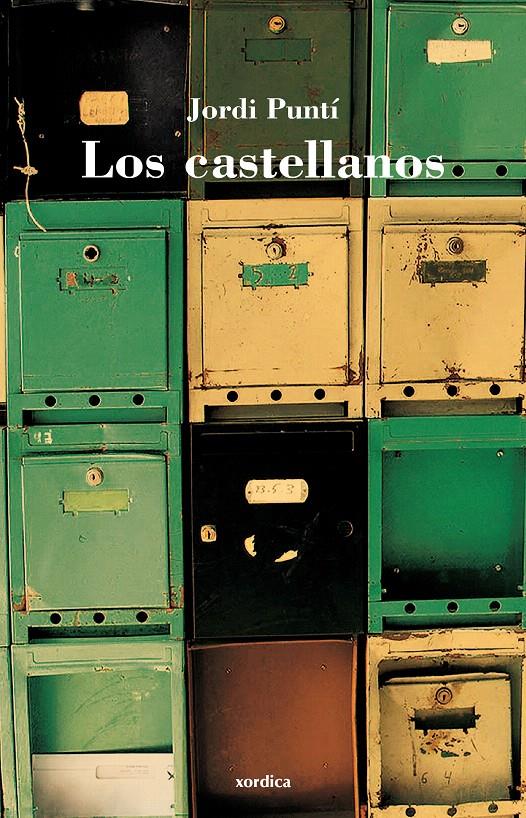 LOS CASTELLANOS | 9788496457812 | PUNTÍ GARRIGA, JORDI | Galatea Llibres | Librería online de Reus, Tarragona | Comprar libros en catalán y castellano online