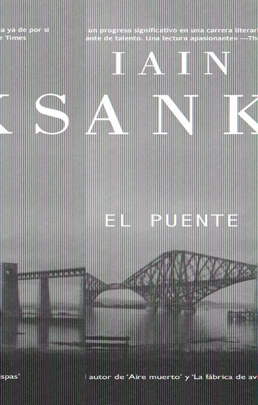 PUENTE, EL | 9788498003284 | BANKS, IAN | Galatea Llibres | Llibreria online de Reus, Tarragona | Comprar llibres en català i castellà online