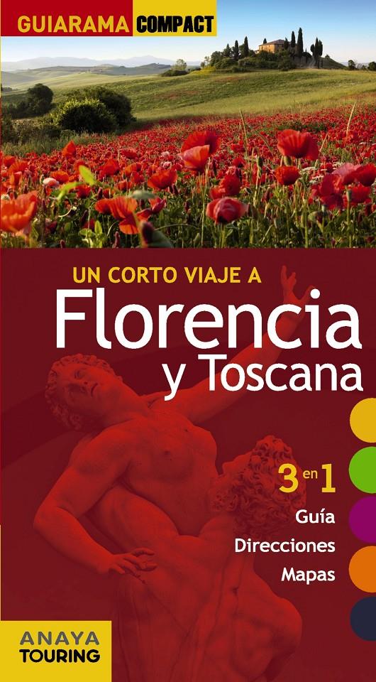 FLORENCIA Y TOSCANA GUIARAMA 2014 | 9788499356082 | MERINO, IGNACIO | Galatea Llibres | Librería online de Reus, Tarragona | Comprar libros en catalán y castellano online