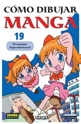 COMO DIBUJAR MANGA 19. PERSONAJES SUPERDEFORMED | 9788498142129 | Galatea Llibres | Llibreria online de Reus, Tarragona | Comprar llibres en català i castellà online