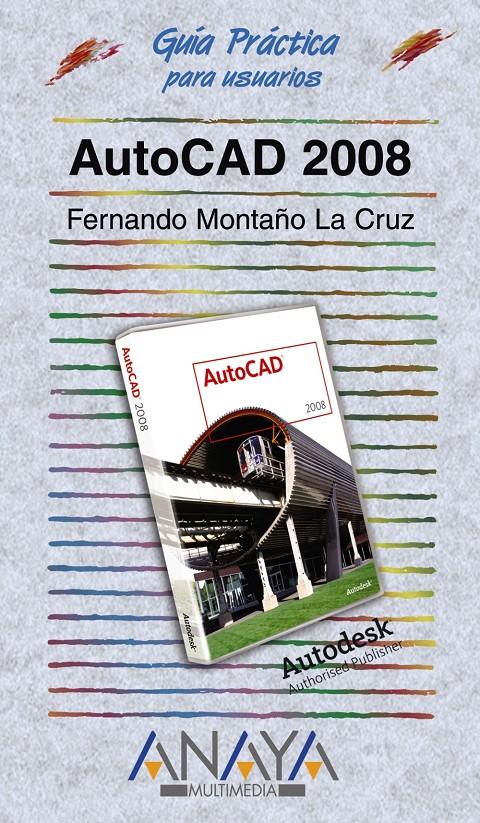 AUTOCAD 2008 | 9788441522350 | MONTAÑO LA CRUZ, FERNANDO | Galatea Llibres | Llibreria online de Reus, Tarragona | Comprar llibres en català i castellà online