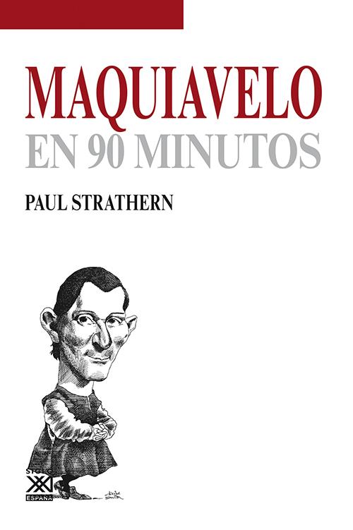 MAQUIAVELO EN 90 MINUTOS | 9788432316692 | STRATHERN, PAUL | Galatea Llibres | Llibreria online de Reus, Tarragona | Comprar llibres en català i castellà online