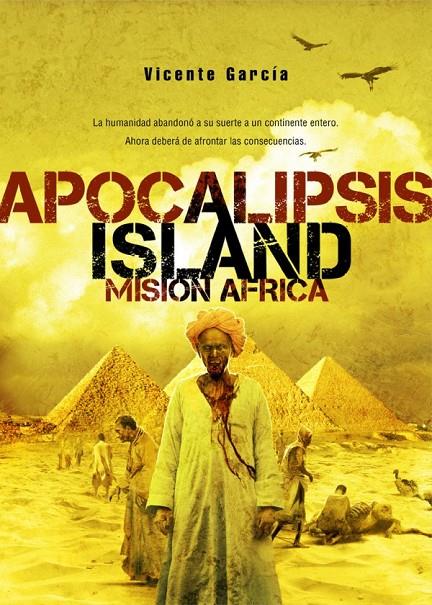 APOCALIPSIS ISLAND: MISION AFRICA | 9788416436941 | GARCIA, VICENTE | Galatea Llibres | Llibreria online de Reus, Tarragona | Comprar llibres en català i castellà online