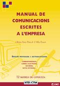 MANUAL DE COMUNICACIONS ESCRITES A L`EMPRESA- | 9788478271832 | SANZ I PINYOL, GLORIA | Galatea Llibres | Llibreria online de Reus, Tarragona | Comprar llibres en català i castellà online