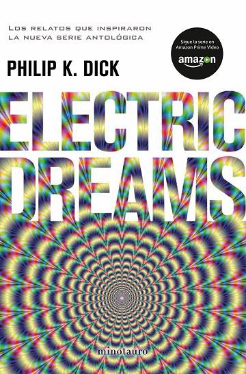 ELECTRIC DREAMS | 9788445005118 | DICK, PHILIP K. | Galatea Llibres | Llibreria online de Reus, Tarragona | Comprar llibres en català i castellà online