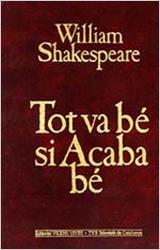 TOT VA BÉ SI ACABA BÉ | 9788431625115 | Shakespeare, William | Galatea Llibres | Llibreria online de Reus, Tarragona | Comprar llibres en català i castellà online