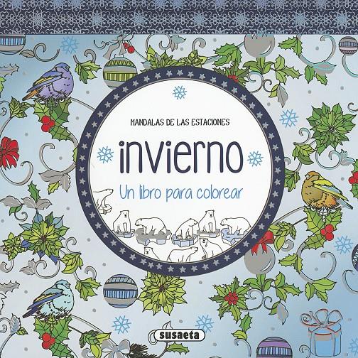 INVIERNO. UN LIBRO PARA COLOREAR | 9788467750652 | Galatea Llibres | Llibreria online de Reus, Tarragona | Comprar llibres en català i castellà online